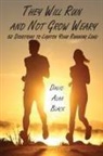 David Alan Black - They Will Run and Not Grow Weary