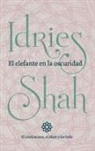 Idries Shah - El elefante en la oscuridad