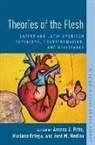 Andrea J. Pitts, Andrea J. (Assistant Professor Pitts, Jose Medina, José Medina, Mariana Ortega, Ortega Mariana... - Theories of the Flesh