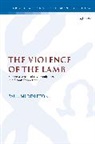 Paul Middleton, Paul (University of Chester Middleton, Chris Keith - The Violence of the Lamb