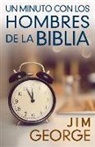 Jim George - Un Minuto Con Los Hombres de la Biblia