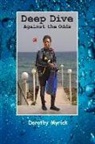 Dorothy Myrick - Deep Dive: Against the Odds Volume 1