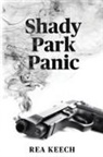 Rea Keech - Shady Park Panic