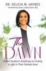 Delicia Haynes - The Dawn