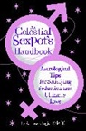 Kiki Kiki T, Astrosexologist Kiki T, Astrosexologist Kiki T. - The Celestial Sexpot's Handbook