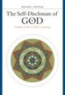 William C Chittick, William C. Chittick - The Self-Disclosure of God