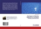 Peter M. Dzidza - The lmpact of Poverty Reduction on Artisanal Fishing Communities