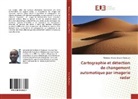 Mahamat Atteib Ibrahim Doutoum - Cartographie et détection de changement automatique par imagerie radar