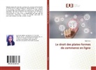 July Vivien - Le droit des plates-formes de commerce en ligne