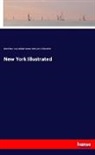 William Britt, Joh Filmer, John Filmer, John Karst, John et a Karst, Asa Coolidg Warren... - New York Illustrated