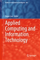 Roge Lee, Roger Lee - Applied Computing and Information Technology