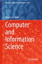 Roge Lee, Roger Lee - Computer and Information Science