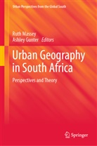 Gunter, Gunter, Ashley Gunter, Rut Massey, Ruth Massey - Urban Geography in South Africa