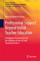 Anna Elizabeth Du Plessis - Professional Support Beyond Initial Teacher Education