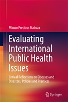 Mbuso Precious Mabuza - Evaluating International Public Health Issues