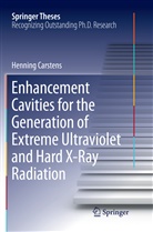 Henning Carstens - Enhancement Cavities for the Generation of Extreme Ultraviolet and Hard X-Ray Radiation