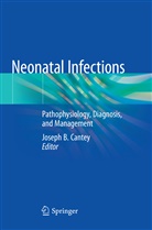 Josep B Cantey, Joseph B Cantey, Joseph B. Cantey - Neonatal Infections