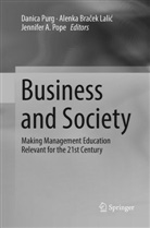 Jennifer A Pope, Alenk Bracek Lalic, Alenka Bracek Lalic, Alenka Braček Lalić, Jennifer A. Pope, Danica Purg - Business and Society