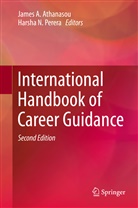 Jame A Athanasou, James A Athanasou, James Athanasou, James A. Athanasou, N Perera, N Perera... - International Handbook of Career Guidance