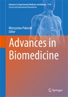 Mieczysla Pokorski, Mieczyslaw Pokorski - Advances in Biomedicine