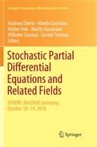 Andreas Eberle, Marti Grothaus, Martin Grothaus, Walter Hoh, Walter Hoh et al, Moritz Kassmann... - Stochastic Partial Differential Equations and Related Fields