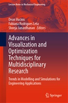 Sheeja Janardhanan, Fabian Rodrigues Leta, Fabiana Rodrigues Leta, Dean Vucinic - Advances in Visualization and Optimization Techniques for Multidisciplinary Research