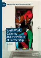 Nicola Sim - Youth Work, Galleries and the Politics of Partnership