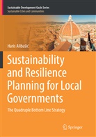 Haris Alibasic, Haris Alibašić - Sustainability and Resilience Planning for Local Governments