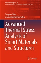 Abdolhamid Akbarzadeh, Hamid Akbarzadeh, Zengta Chen, Zengtao Chen - Advanced Thermal Stress Analysis of Smart Materials and Structures