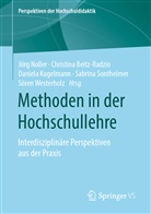 Christin Beitz-Radzio, Christina Beitz-Radzio, Daniela Kugelmann, Daniela Kugelmann u a, Jörg Noller, Sabrina Sontheimer... - Methoden in der Hochschullehre