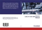 Nanang Ali Sutisna - Catia V5 CAD CAM Exercise Manual