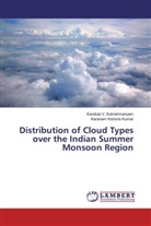 Karanam Kishore Kumar, Kandula Subrahmanyam, Kandula V Subrahmanyam, Kandula V. Subrahmanyam - Distribution of Cloud Types over the Indian Summer Monsoon Region