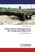 Ranjeet Singh Budania - Urban Water Management: An Integrated Approach