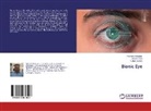 Ravindr Badgujar, Ravindra Badgujar, Tushar Jaware, Jitendr Patil, Jitendra Patil - Bionic Eye