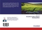 Sanjay K Routt, Sanjay K. Routt - Ancestral Indian Impact Development