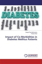 Ranga Priy Muthusamy, Ranga Priya Muthusamy, Parkavi Rani - Impact of Co-Morbidities in Diabetes Mellitus Patients