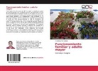 Yanisleidy Hernández - Funcionamiento familiar y adulto mayor