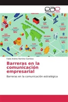 Fabio Andres Ramírez Gamboa - Barreras en la comunicación empresarial