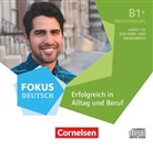 Fokus Deutsch - Allgemeine Ausgabe: Fokus Deutsch - Allgemeine Ausgabe - B1+, Audio-CD (Audiolibro)