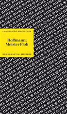 E T a Hoffmann, E.T.A. Hoffmann, ETA Hoffmann, Rolan Borgards, Roland Borgards - Meister Floh