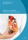 Band 12: Medizinische Grundlagen, Anatomie und Physiologie Teil 1 (Print mit E-Book)