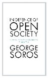 George Soros, Soros George - In Defence of Open Society