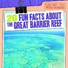 Emily Mahoney - 20 Fun Facts About the Great Barrier Reef