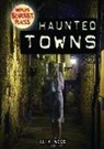 Alix Wood - Haunted Towns