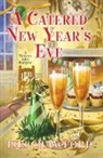 Isis Crawford - A Catered New Year's Eve