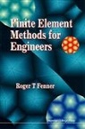 Roger T Fenner, Roger T. Fenner, Fenner Roger T - Finite Element Methods for Engineers