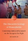 Eric Louis Russell - The Discursive Ecology of Homophobia