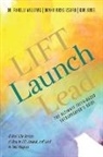 Donna Hicks Izzard, Kim Jones, Ranelli Williams - LIFT Launch Lead: The Ultimate Faith-Based Entrepreneur's Guide