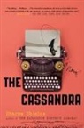 Sharma Shields - Cassandra