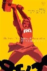 Lara Douds, James Harris, Peter Whitewood, Lara Douds, James Harris, Harris James... - The Fate of the Bolshevik Revolution